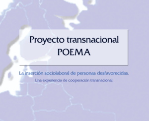 2004 – La inserción sociolaboral de personas desfavorecidas. Una experiencia de cooperación transnacional
