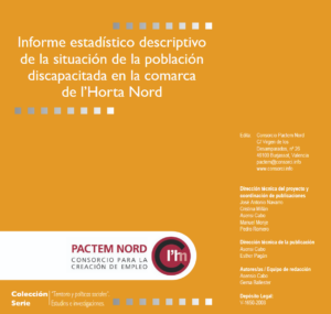 2008 – Informe estadístico descriptivo de la situación de la población discapacitada en la comarca de l’Horta Nord