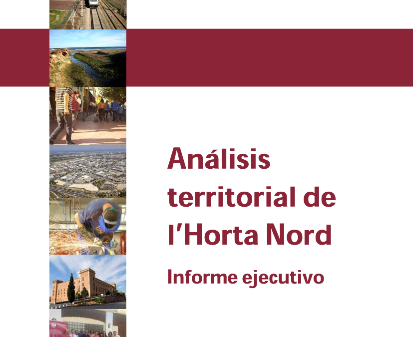 2017 – Análisis territorial de l’Horta Nord. Informe ejecutivo